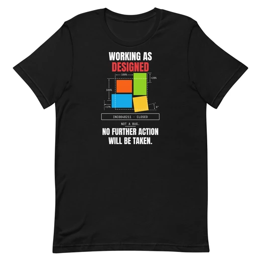 Working as Designed — Black shirt, front design