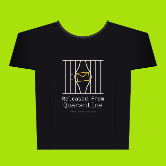 Released From Quarantine Tee